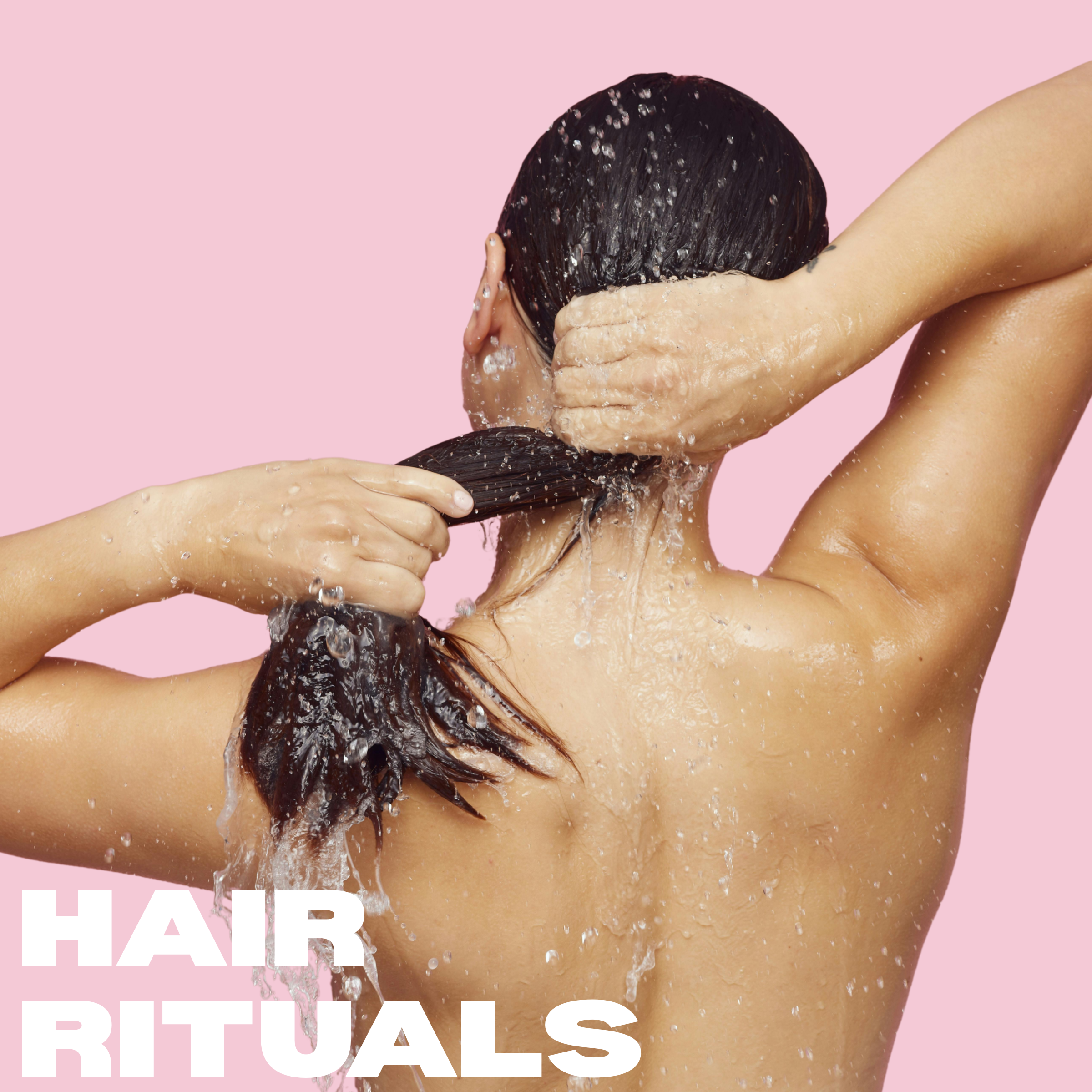 Hair Rituals